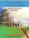 Famous Places Around the World Dot-to Dot Book For Adults - Laura's Dot to Dot Therapy - 9781983467820