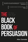 The Black Book of Persuasion - Alex Llantada - 9781983556265