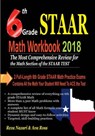 6th Grade STAAR Math Workbook 2018: The Most Comprehensive Review for the Math Section of the STAAR TEST - Ava Ross - 9781983760112