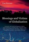 Blessings and Victims of Globalization - PETERSEN,  Uwe - 9781983773297