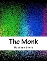 The Monk - Matthew Lewis - 9781983889936