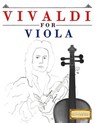 Vivaldi for Viola: 10 Easy Themes for Viola Beginner Book - Easy Classical Masterworks - 9781983938047