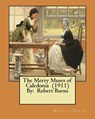 The Merry Muses of Caledonia (1911) By: Robert Burns - Robert Burns - 9781984365873