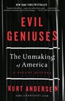 Evil Geniuses - Kurt Andersen - 9781984801357