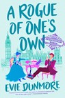 A Rogue of One's Own - Evie Dunmore - 9781984805713