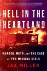 Hell in the Heartland - Jax Miller - 9781984806314