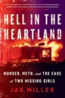 Hell in the Heartland - Jax Miller - 9781984806321
