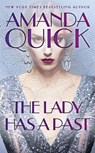 The Lady Has a Past - Amanda Quick - 9781984806901