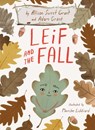 Leif and the Fall - Allison Sweet Grant ; Adam Grant - 9781984815507