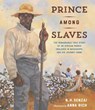 Prince Among Slaves - N. H. Senzai - 9781984816986