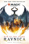 War of the Spark: Ravnica (Magic: The Gathering) - Greg Weisman - 9781984817938