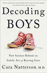 Decoding Boys - Cara Natterson - 9781984819048