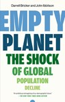 EMPTY PLANET - Darrell Bricker ; John Ibbitson - 9781984823229