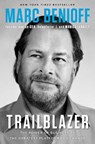 Trailblazer - Marc Benioff ; Monica Langley - 9781984825193