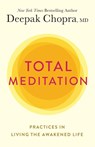Total Meditation - M.D. Deepak Chopra - 9781984825339