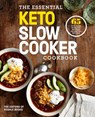 The Essential Keto Slow Cooker Cookbook - Editors of Rodale Books - 9781984826053