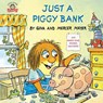 Just a Piggy Bank (Little Critter) - Mercer Mayer - 9781984830739