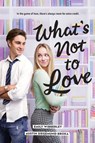 What's Not to Love - Austin Siegemund-Broka ; Emily Wibberley - 9781984835871