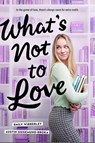 What's Not to Love - Emily Wibberley ; Austin Siegemund-Broka - 9781984835888