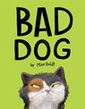 Bad Dog -  - 9781984847980