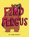 Find Fergus - Mike Boldt - 9781984849038