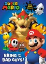 Super Mario: Bring on the Bad Guys! (Nintendo) - Courtney Carbone - 9781984849724