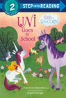 Uni Goes to School - Amy Krouse Rosenthal - 9781984850287