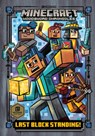 Last Block Standing! (Minecraft Woodsword Chronicles #6) - Nick Eliopulos - 9781984850690