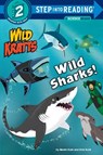 Wild Sharks! - Martin Kratt ; Chris Kratt - 9781984851147