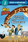 Creature Powers: The Biggest! - Martin Kratt ; Chris Kratt - 9781984851208