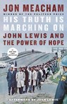 His Truth Is Marching On - Jon Meacham ; John Lewis - 9781984855046