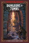 Dungeons & Tombs (Dungeons & Dragons) - Jim Zub ; Stacy King ; Andrew Wheeler ; Official Dungeons & Dragons Licensed - 9781984856456