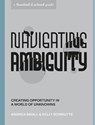 Navigating Ambiguity - Andrea Small ; Kelly Schmutte - 9781984857965