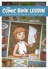 The Comic Book Lesson - Mark Crilley - 9781984858436