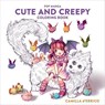 Pop Manga Cute and Creepy Coloring Book - C D'errico - 9781984858498
