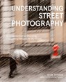Understanding Street Photography - Bryan Peterson - 9781984860583