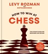 How to Win at Chess - Levy Rozman - 9781984862075