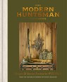 The Modern Huntsman Cookbook - The Editors of Modern Huntsman Magazine - 9781984863454