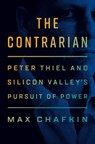 The Contrarian - Max Chafkin - 9781984878540
