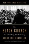 The Black Church - Henry Louis Gates Jr. - 9781984880345