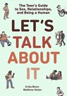 Let's Talk About It - Erika Moen ; Matthew Nolan - 9781984893147