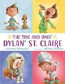 The One And Only Dylan St. Claire - EDWARDS,  Kamen ; Ebbeler, Jeffrey - 9781984893468