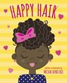 Happy Hair - Mechal Renee Roe - 9781984895561