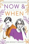 Now & When - Sara Bennett Wealer - 9781984896261