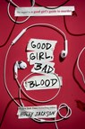 Jackson, H: Good Girl, Bad Blood - Holly Jackson - 9781984896407
