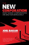 The New Corporation - Joel Bakan - 9781984899736