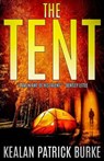 The Tent - Kealan Patrick Burke - 9781985863781