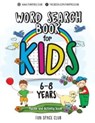 Word Search Books for Kids 6-8 - NANCY DYER,  Dyer ; Fun Space Club Kids, Kids - 9781986200134