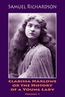 Clarissa Harlowe or the History of a Young Lady. Volume 1 - Samuel Richardson - 9781986312455