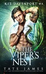 The Viper's Nest - Tate James - 9781986321877